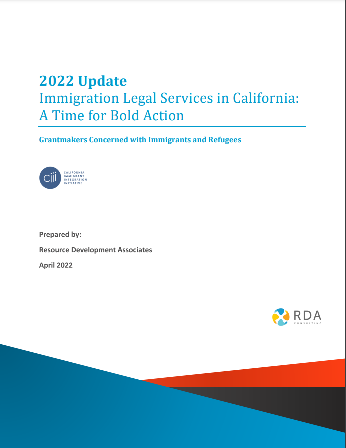 Immigration Legal Services in California A Time for Bold Action